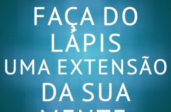 Faca do Lapis uma extensao da sua mente 350x230 1