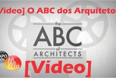 Arquitetos - O abc dos arquitetos